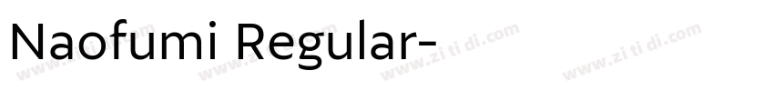 Naofumi Regular字体转换